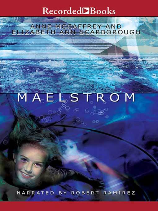 Title details for Maelstrom by Anne McCaffrey - Wait list